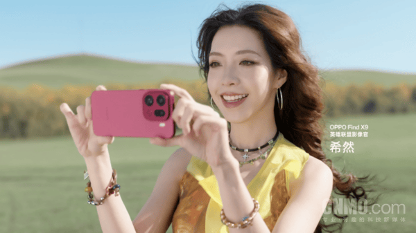 联手(shǒu)孙颖莎！OPPO官(guān)宣希然为Find X9英雄(xióng)联盟(méng)影像(xiàng)官(guān)